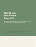 The 28 Day Wall Pilates Blueprint
